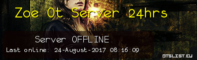 Zoe Ot Server 24hrs